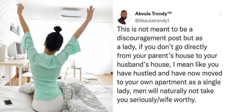 “If you don’t go directly from your parent’s house to your husband’s house, men will naturally not take you seriously” – Tailor warns single women against getting their own apartment